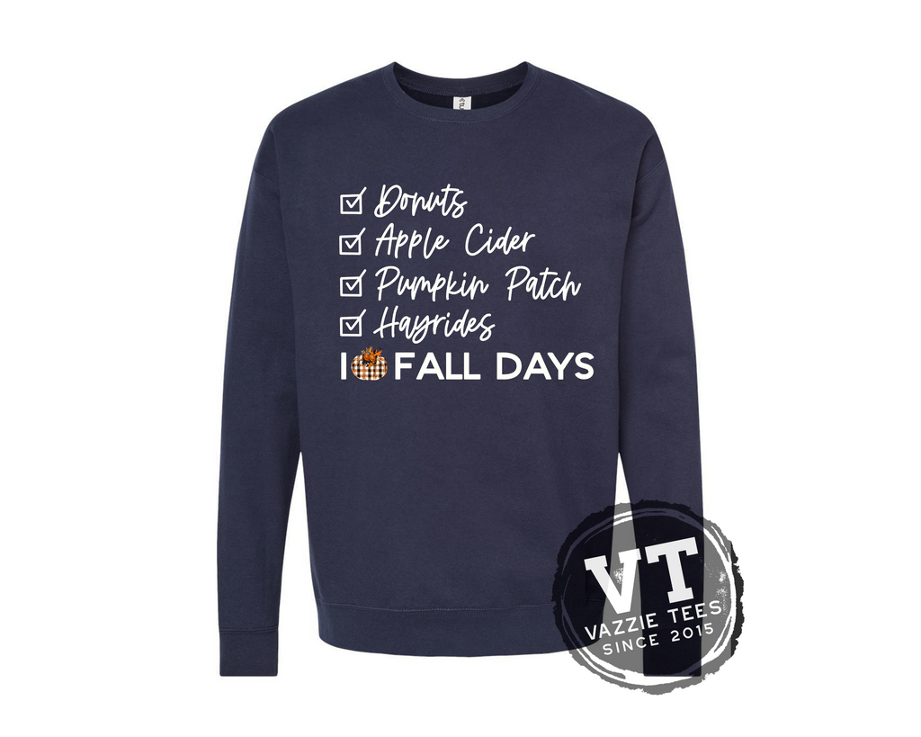 I Love Fall Days Pullover